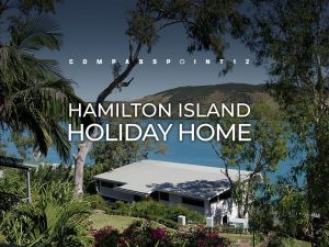 Hamilton Island Holiday Home